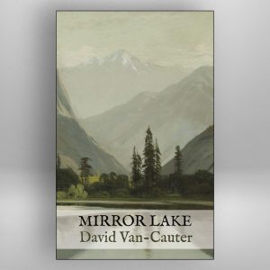Mirror Lake︱David Van-Cauter