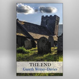 The End︱Gareth Writer-Davies